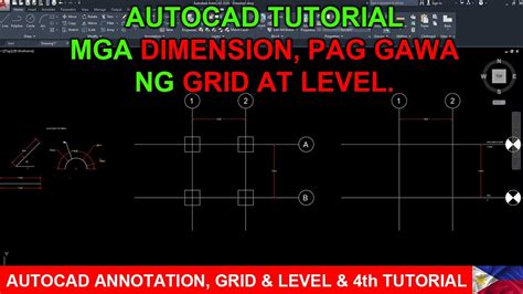 AUTOCAD ANNOTATION GRID LEVEL 4th TUTORIAL PH YouTube