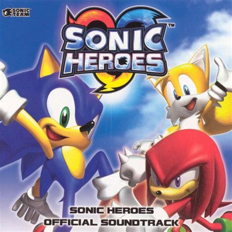 Sonic Heroes Official Soundtrack | Sonic News Network | FANDOM powered ...