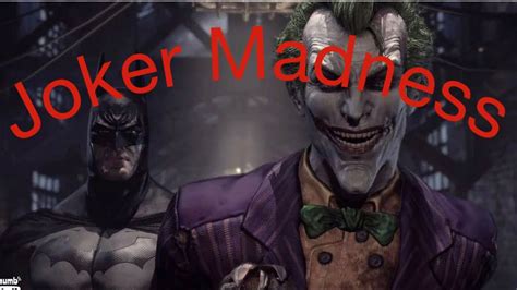 Joker Challenges Arkham Asylum Youtube