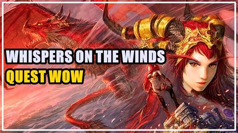 Whispers On The Winds Quest Wow Youtube