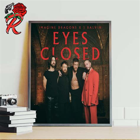 Imagine Dragons X J Balvin Eyes Closed Song Cover Photo Home Decor