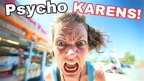 Minutes Of Karen S Escalated Public Freakouts Youtube