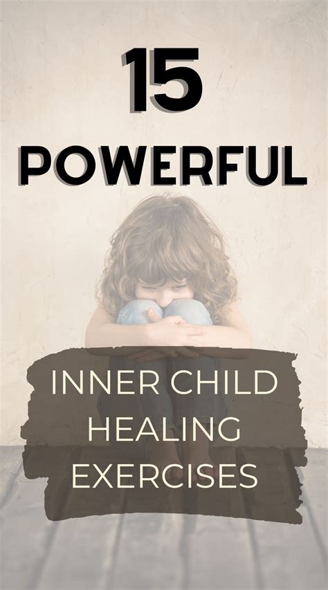 15 Powerful Inner Child Healing Exercises