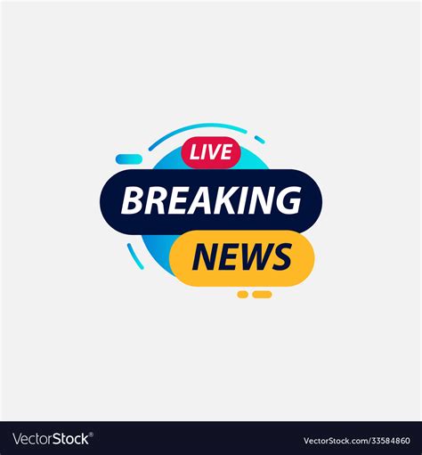 Breaking News Live Tv Label Logo Template Design Vector Image