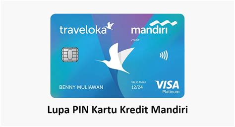 Cara Mengatasi Lupa Pin Kartu Kredit Mandiri