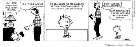 A tirinha a seguir é protagonizada pelo menino Calvin personagem