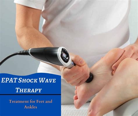 EPAT Shock Wave Therapy Treatment For Feet And Ankles Dr Chetan Oswal