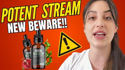 POTENTSTREAM NEW BEWARE POTENT STREAM REVIEW PotentStream