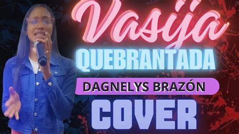 Felixis Falcon Vasija Quebrantada Cover Dagnelys Brazon C G A Da