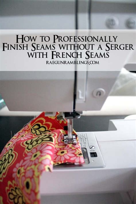 How To Sew A French Seam Rae Gun Ramblings