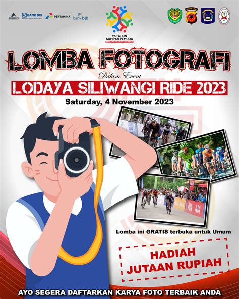 LOMBA FOTOGRAFI DALAM EVENT LODAYA SILIWANGI RIDE 2023 DALAM RANGKA