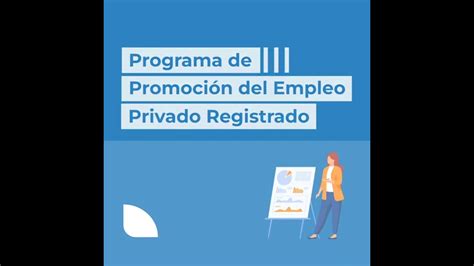 Programa de Promoción del Empleo Registrado Inserción laboral en el