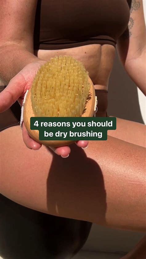 Dare To Bare With Dry Brushing Benefits Of Dry Brushing Video