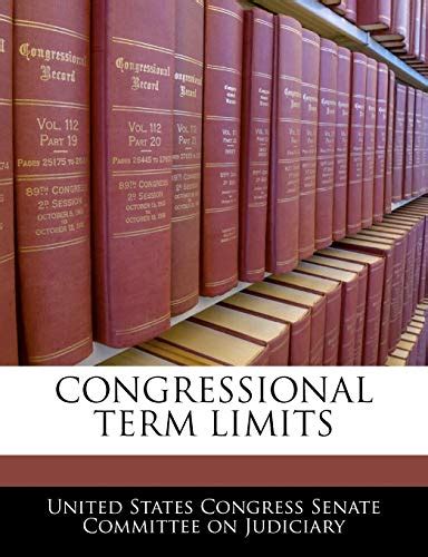 Congressional Term Limits 9781240594061 Abebooks