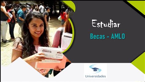 Becas Amlo 1