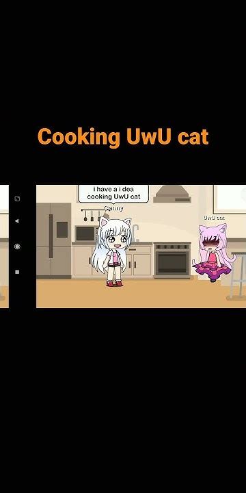 Gacha Life Cooking Uwu Cat Youtube