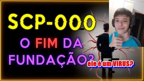 REACT Quem é SCP 000 A Ruína da Fundação SCP YouTube