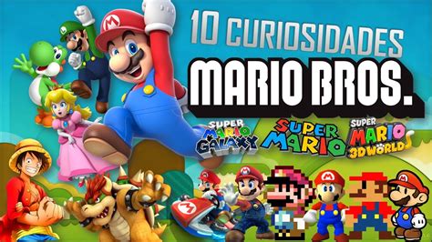 10 Grandes Curiosidades De Super Mario Bros Loquendo YouTube