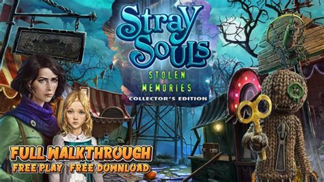 Stray Souls Stolen Memories Walkthrough Free Play Completed