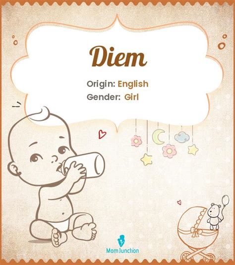 diem  meaning origin history  popularity momjunction