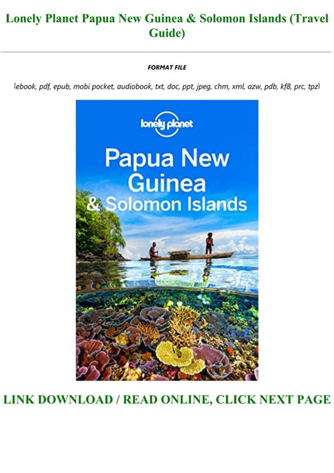 PDF DOWNLOAD Lonely Planet Papua New Guinea & Solomon Islands (Travel