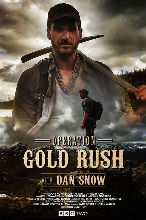 Operation Gold Rush with Dan Snow (serie 2016) - Tráiler. resumen