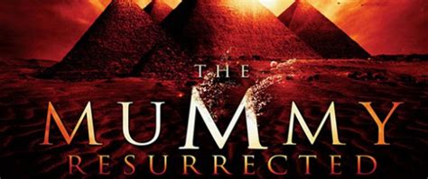 The Mummy Resurrected (Movie review) – Cryptic Rock