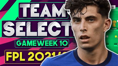 FPL GAMEWEEK 10 TEAM SELECTION TEAM REVEAL GW 10 Fantasy Premier