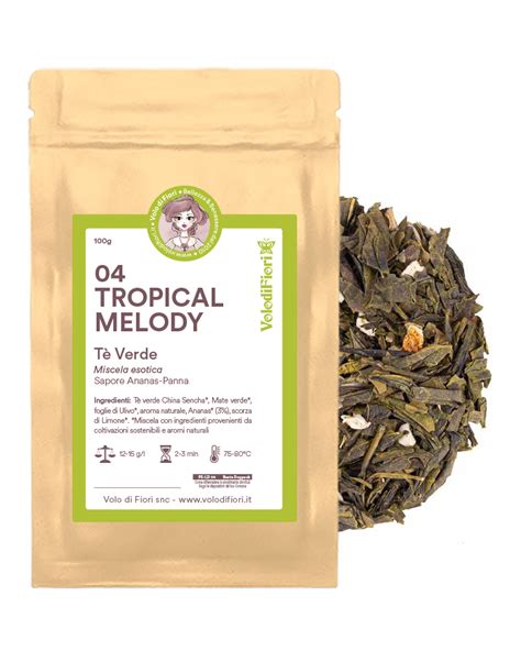 04 Tropical Melody Tè verde Miscela esotica Tè Tisane e Infusi di