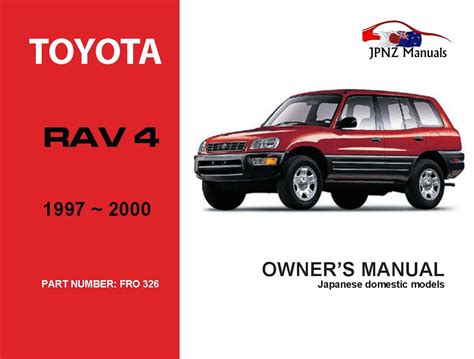 Toyota RAV4 RAV 4 Car Owners User Manual In English 1997 2000