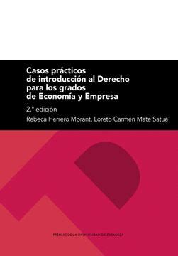 Libro Casos Practicos De Introduccion Al Derecho Para Los Grados De Eco