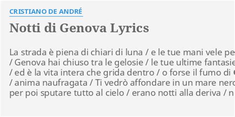 NOTTI DI GENOVA LYRICS by CRISTIANO DE ANDRÉ La strada è piena