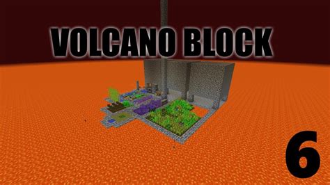 FINISHING CHAPTER ONE Modded Minecraft Volcano Block Ep 6 YouTube