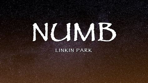 Linkin Park Numb Lyrics Youtube