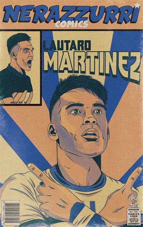 Lautaro Martinez Nerazzurri Comics En Arte Del F Tbol Carteles