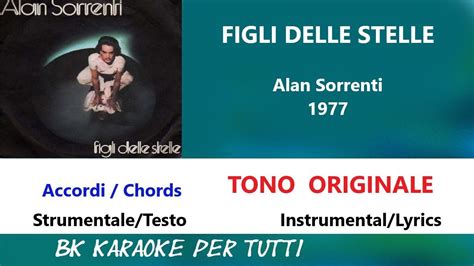 Figli Delle Stelle Alan Sorrenti Karaoke Accordi Chords Strumentale