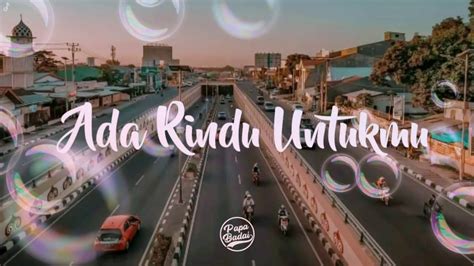 Ada Rindu Untukmu YouTube