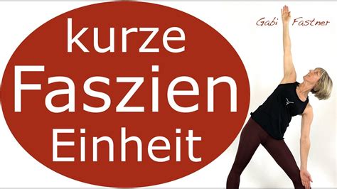 17 min Faszien bewegen und trainieren ohne Geräte YouTube