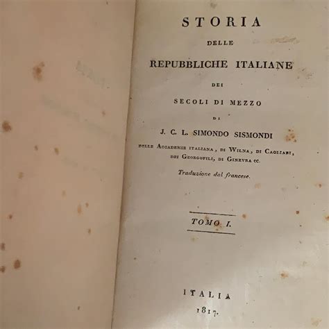 Storia Delle Repubbliche Italiane Dei Secoli Di Mezzo Angolo Vintage