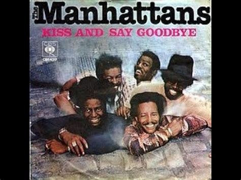 Kiss And Say Goodbye The Manhattans Instrumental Version Original