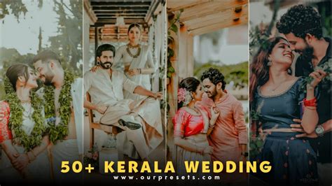 50 Kerala Wedding Lightroom Presets Kerala Lightroom Presets Free