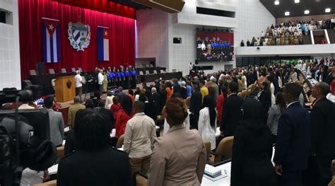 Cuba Asume Asamblea Nacional Del Poder Popular En Su X Legislatura