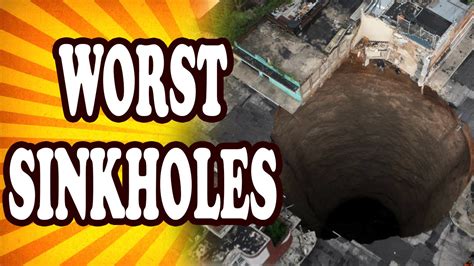 Top 10 Worst Sinkholes — Toptenznet Youtube