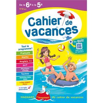 Cahier de vacances été 2020 de la 6e à la 5e 11 12 ans Dernier livre