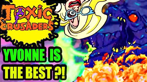 Yvonne The Best Toxic Crusaders Yvonne Demo Youtube