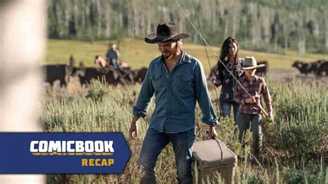 Yellowstone Season 3 Episode 4 Recap With Spoilers Back To Cali