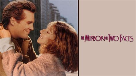 The Mirror Has Two Faces - Movie - Where To Watch