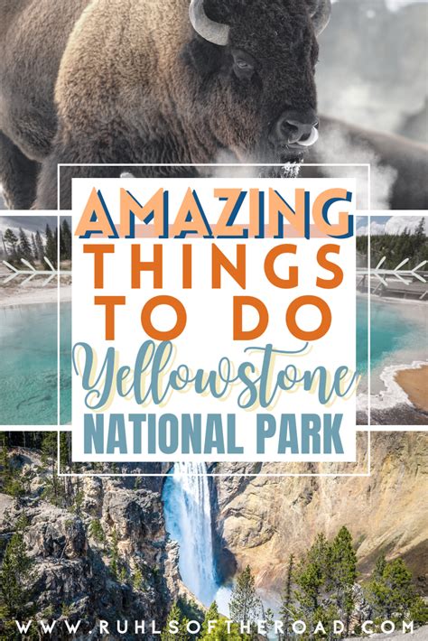 Explore Yellowstone National Park Perfect 5 Day Itinerary National