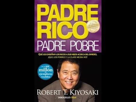 Padre Rico Padre Pobre Rich Dad Poor Dad Audiolibro De Robert T