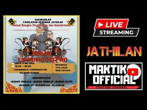 Live Malam Ini Jatilan Kudho Legowo Putro Purwomartani Youtube